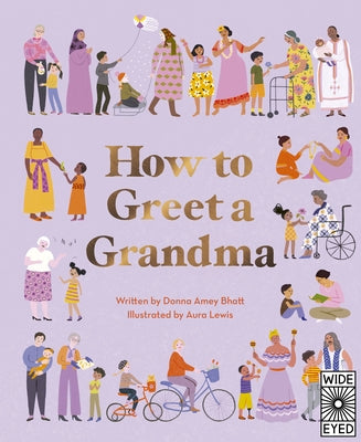 How to Greet a Grandma by Amey Bhatt, Donna