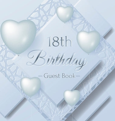 18th Birthday Guest Book: Keepsake Gift for Men and Women Turning 18 - Hardback with Funny Ice Sheet-Frozen Cover Themed Decorations & Supplies, by Of Lorina, Birthday Guest Books