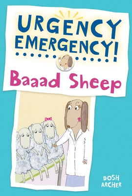Baaad Sheep by Archer, Dosh