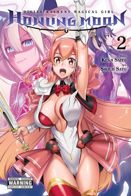 Divine Raiment Magical Girl Howling Moon, Vol. 2 by Saito, Kenji