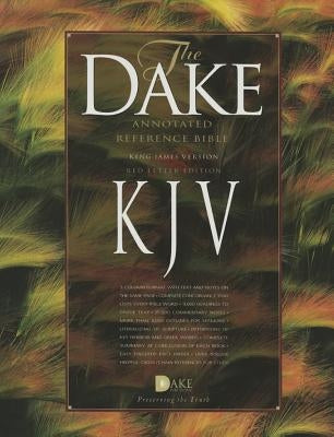 Dake Annotated Reference Bible-KJV by Dake, Finis J.