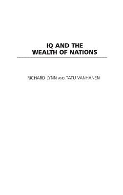 IQ and the Wealth of Nations by Lynn, Richard