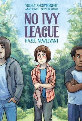 No Ivy League by Newlevant, Hazel