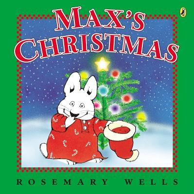 Max's Christmas by Wells, Rosemary