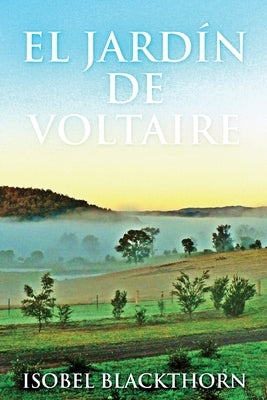El Jardín de Voltaire by Blackthorn, Isobel