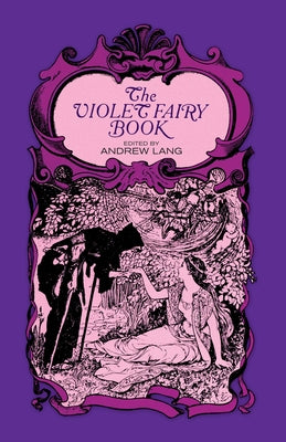 The Violet Fairy Book by Lang, Andrew