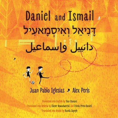 Daniel and Ismail by Iglesias, Juan Pablo