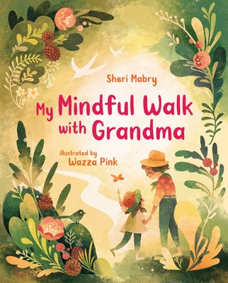 My Mindful Walk with Grandma by Mabry, Sheri