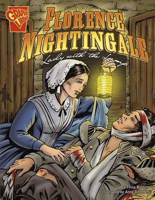 Florence Nightingale: Lady with the Lamp by Robbins, Trina