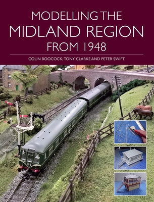 Modelling the Midland Region from 1948 by Boocock, Colin