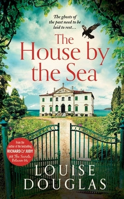 The House by the Sea by Douglas, Louise