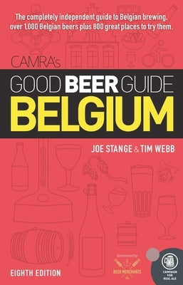 Camra's Good Beer Guide Belgium by Stange, Joe