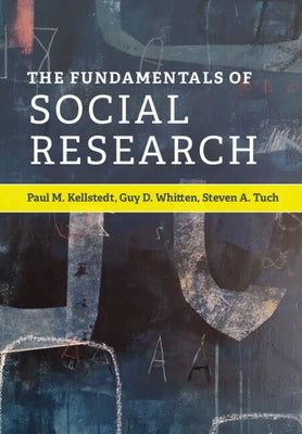 The Fundamentals of Social Research by Kellstedt, Paul M.
