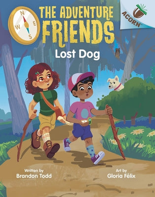 Lost Dog: An Acorn Book (the Adventure Friends #2) by Todd, Brandon