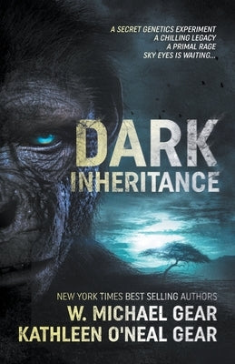 Dark Inheritance by Gear, W. Michael