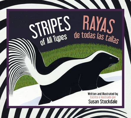 Stripes of All Types / Rayas de Todas Las Tallas by Stockdale, Susan