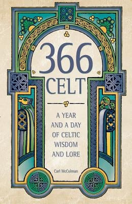 366 Celt by McColman, Carl