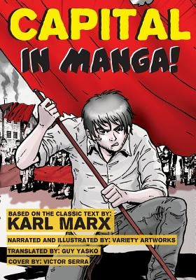 Capital - In Manga! by Marx, Karl
