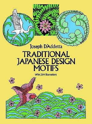 Traditional Japanese Design Motifs by D'Addetta, Joseph