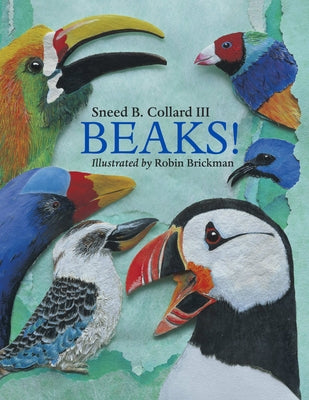 Beaks! by Collard, Sneed B.
