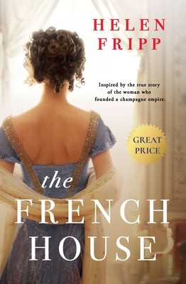 The French House by Fripp, Helen