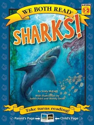 We Both Read-Sharks! (Pb) - Nonfiction by McKay, Sindy