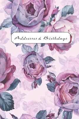 Addresses & Birthdays: Watercolor Old-Fashioned Purple Roses by Press, Andante