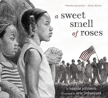 A Sweet Smell of Roses by Johnson, Angela