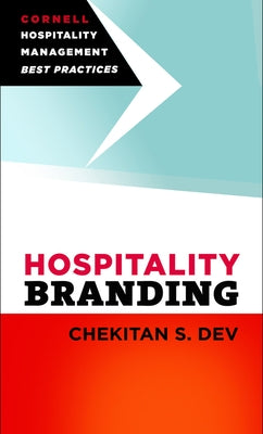 Hospitality Branding by Dev, Chekitan S.