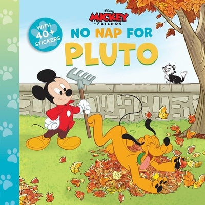 Disney Mickey: No Nap for Pluto by Parent, Nancy