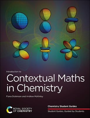 Introduction to Contextual Maths in Chemistry by Dickinson, Fiona