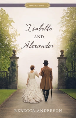 Isabelle and Alexander by Anderson, Rebecca