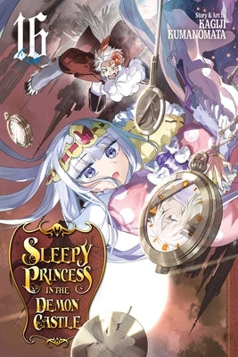 Sleepy Princess in the Demon Castle, Vol. 16: Volume 16 by Kumanomata, Kagiji