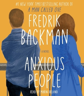 Anxious People by Backman, Fredrik