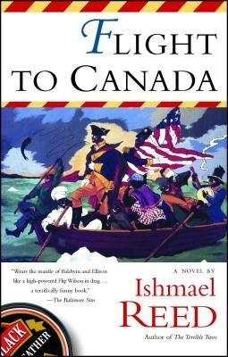 Flight to Canada by Reed, Ishmael