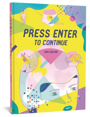 Press Enter to Continue by Galva&#241;, Ana