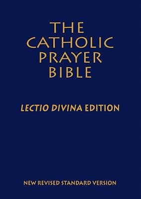 Catholic Prayer Bible-NRSV-Lectio Divina by Paulist Press