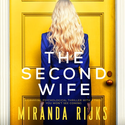 The Second Wife by 