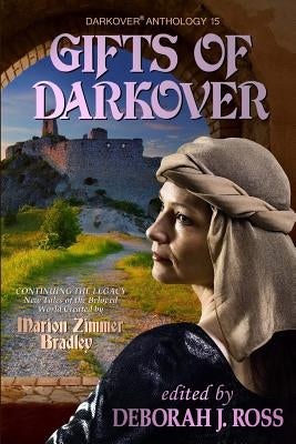 Gifts of Darkover by Ross, Deborah J.