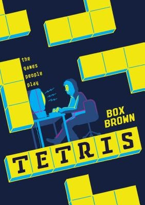 Tetris: The Games People Play by Brown, Brian Box