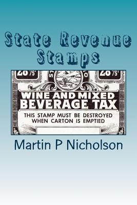 State Revenue Stamps by Nicholson, Martin P.