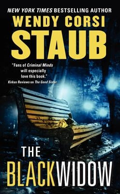 The Black Widow by Staub, Wendy Corsi