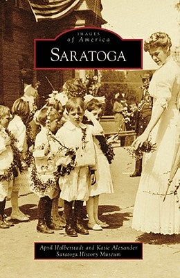 Saratoga by Halberstadt, April