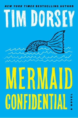 Mermaid Confidential by Dorsey, Tim