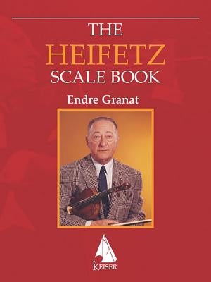 The Heifetz Scale Book for Violin by Heifetz, Jascha