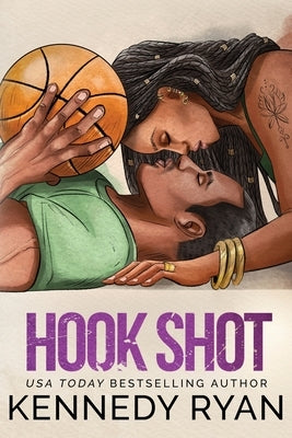 Hook Shot - Special Edition by Ryan, Kennedy