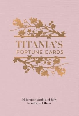 Titania's Fortune Cards: 36 Fortune Cards and How to Interpret Them by Hardie, Titania