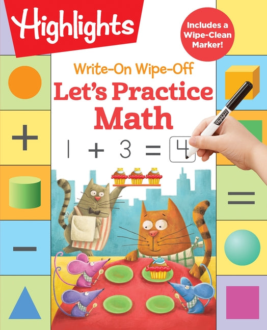 Write-On Wipe-Off Let's Practice Math by Highlights Learning