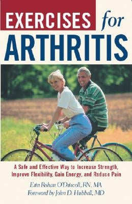 Exercises for Arthritis by O'Driscoll, Erin Rohan