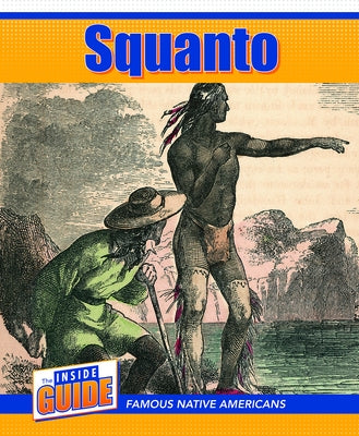 Squanto by Byers, Ann